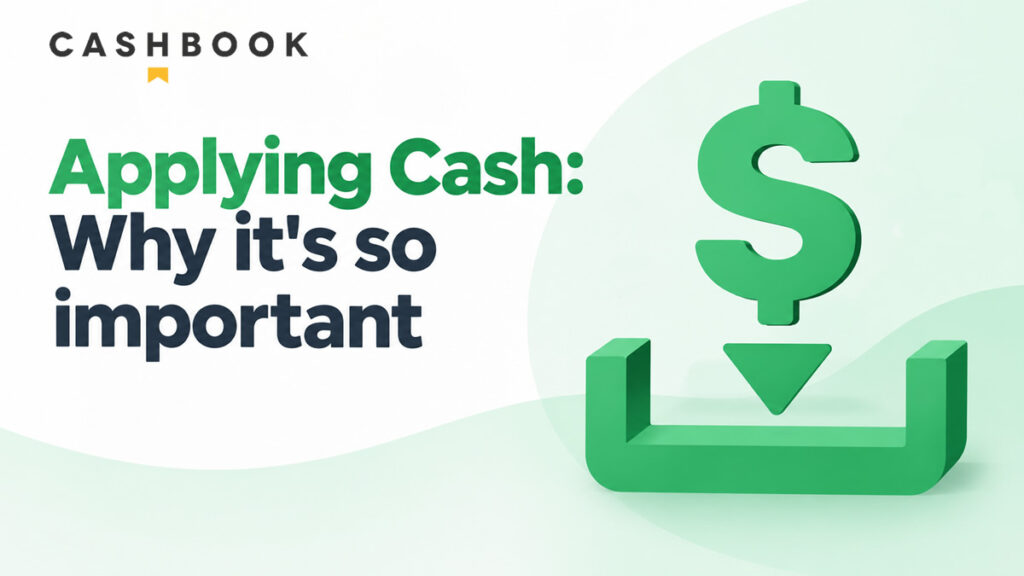 Cash Application: Why it's so important